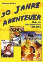 30 Jahre Abenteuer